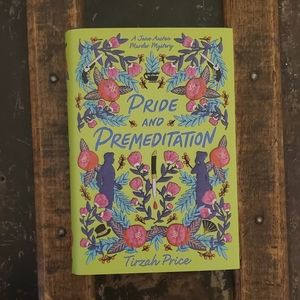 Pride and Premeditation - Bookish Box Signed Edition